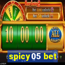 spicy05 bet